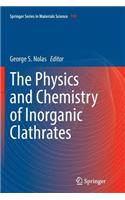 Physics and Chemistry of Inorganic Clathrates