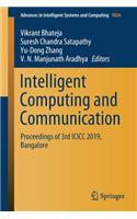 Intelligent Computing and Communication