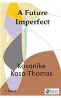 Future Imperfect