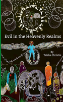 Evil in the Heavenly Realms