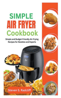 Simple Air Fryer Cookbook