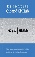 Essential Git and GitHub