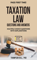 Taxation Law Questions and Answers