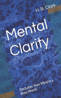 Mental Clarity