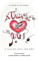 A Valentine for Spam