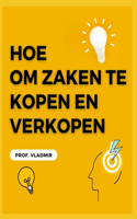 Een bedrijf kopen of verkopen?