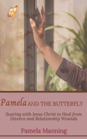 Pamela and the Butterfly