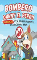 El Bombero Danny el Perro