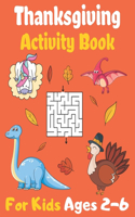 Thanksgiving Activity Book For Kids Ages 2-6