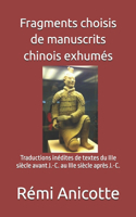 Fragments choisis de manuscrits chinois exhumés