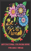 Be Kind Motivational Coloring Book For Adults sewar