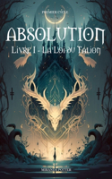 Absolution: Tome 1 - La loi du Talion