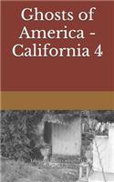 Ghosts of America - California 4