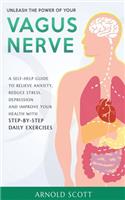 Unleash the Power of your Vagus Nerve