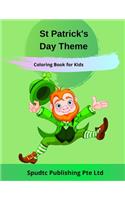 St Patrick's Day Theme Coloring Book for Kids