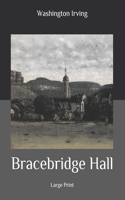 Bracebridge Hall