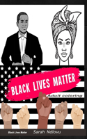 Black lives matter adult coloring