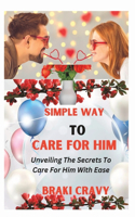 Simple Way to Care for Him