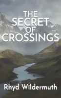 Secret of Crossings