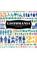 Listomania: A World of Fascinating Facts in Graphic Detail