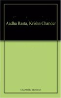 Aadha Rasta, Krishn Chander