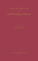 Selected Writings of Judith Sargent Murray