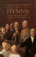 Annotated Anthology of Hymns