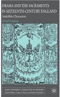 Drama and the Sacraments in Sixteenth-Century England