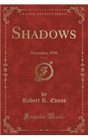 Shadows, Vol. 22: December, 1930 (Classic Reprint)