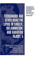 Eicosanoids and Other Bioactive Lipids in Cancer, Inflammation, and Radiation Injury, 5