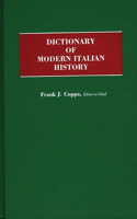 Dictionary of Modern Italian History