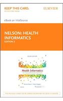 Health Informatics - Elsevier eBook on Vitalsource (Retail Access Card): An Interprofessional Approach
