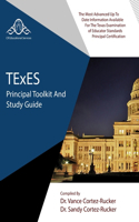 TExES Principal Toolkit and Study Guide