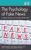 The Psychology of Fake News