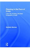 Planning in the Face of Crisis