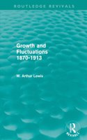 Growth and Fluctuations 1870-1913 (Routledge Revivals)