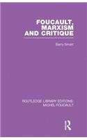 Foucault, Marxism and Critique