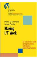 Making I/T Work
