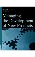 Managing the Development of New Products