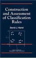 Construction and Assessment of Classification Rules