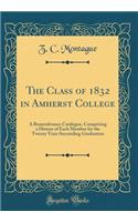 The Class of 1832 in Amherst College