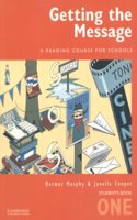 Getting the Message 1 Student's book: A Reading Course for Schools