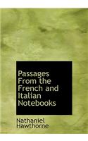 Passages from the French and Italian Notebooks