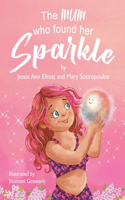 Mum Who Found Her Sparkle
