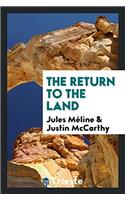 The return to the land