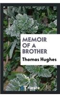 Memoir of a Brother