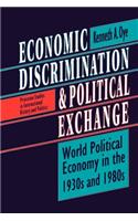 Economic Discrimination and Political Exchange