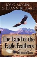 The Land of the Eagle Feathers