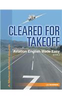 Cleared For Takeoff Aviation English Made Easy