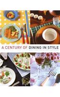 A Century of Dining in Style